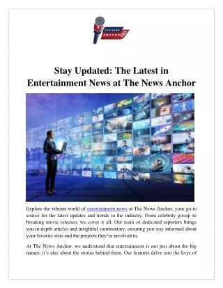 Stay Updated The Latest in Entertainment News at The News Anchor
