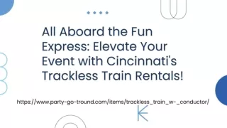 Trackless train rental Cincinnati OH