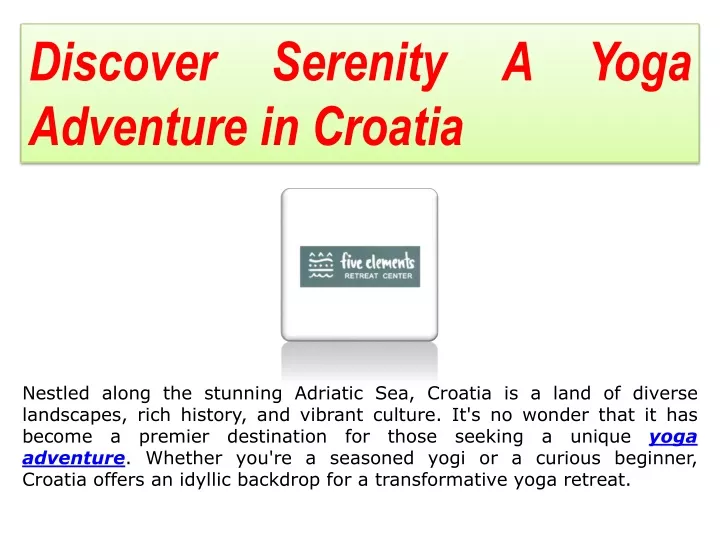 discover serenity a yoga adventure in croatia