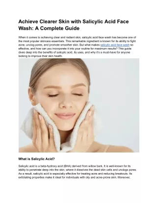 Achieve Clearer Skin with Salicylic Acid Face Wash A Complete Guide