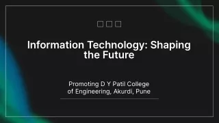 Information Technology Engineering Program - D Y Patil College of Engineering, A