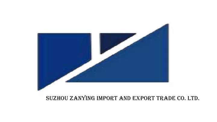 suzhou zanying import and export trade co ltd