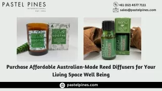 Purchase Affordable Australian-Made Reed Diffusers for Your Living Space