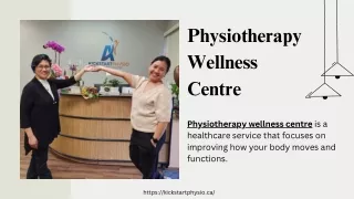 Physiotherapy wellness centre