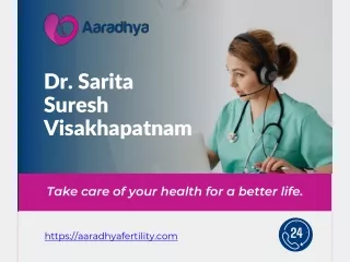 Dr. Sarita Suresh Visakhapatnam - aaradhyafertility.com