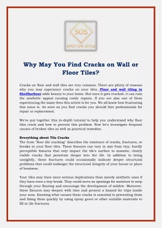 why may you find cracks on wall or floor tiles