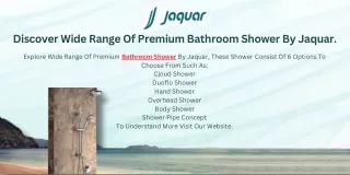 Discover Wide Range Of Premium Bathroom Shower By Jaquar.