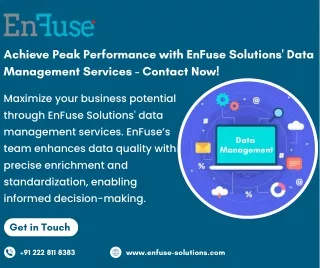 Achieve Peak Performance with EnFuse Solutions' Data Management Services - Contact Now!