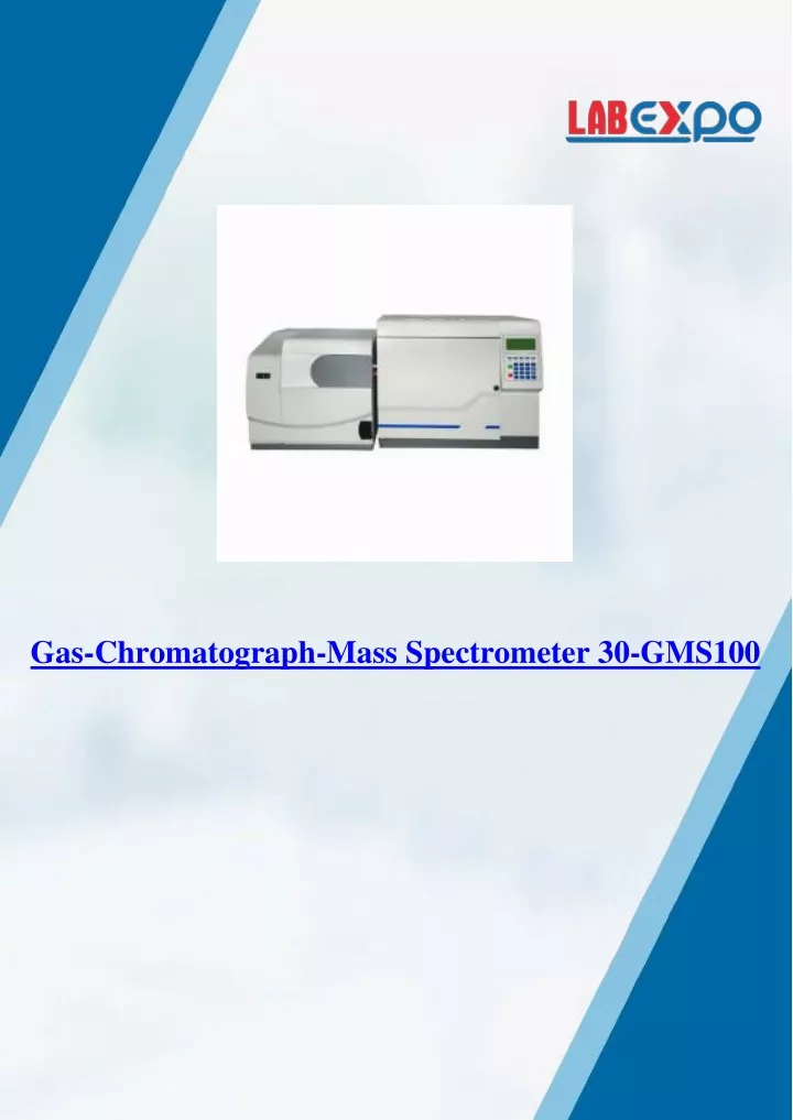 gas chromatograph mass spectrometer 30 gms100