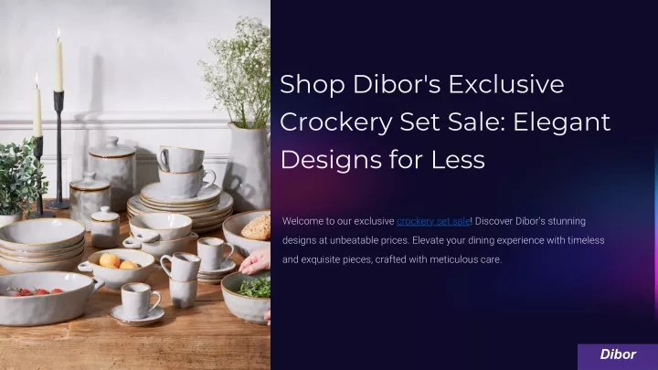 shop dibor s exclusive crockery set sale elegant