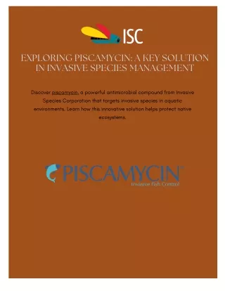 Exploring Piscamycin A Key Solution in Invasive Species Management