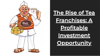 The Rise of Tea Franchises A Profitable Investment | Yewale Amruttulya
