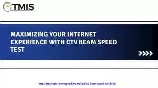 Maximizing Your Internet Experience with CTV Beam Speed Test