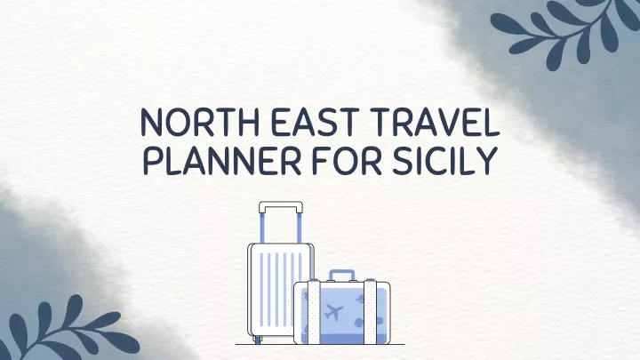 north east travel planner for sicily