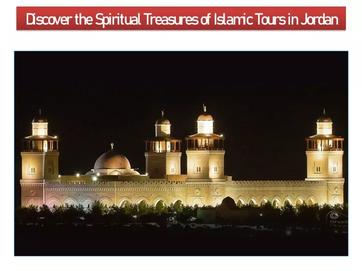 discover the spiritual treasures of islamic tours