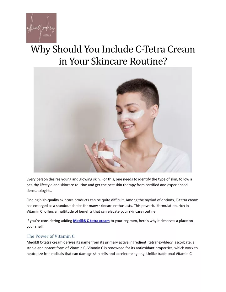 why should you include c tetra cream in your