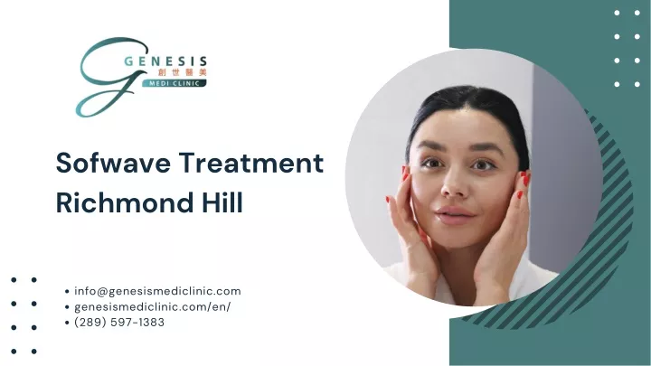 sofwave treatment richmond hill