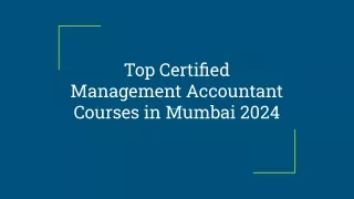 Top Certified Management Accountant Courses in Mumbai 2024