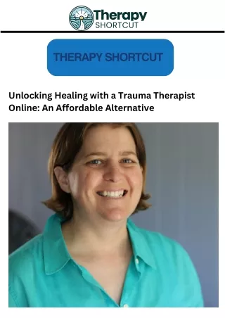 Unlocking Healing with a Trauma Therapist Online: An Affordable Alternative