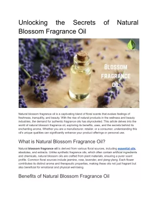 Unlocking the Secrets of Natural Blossom Fragrance Oil