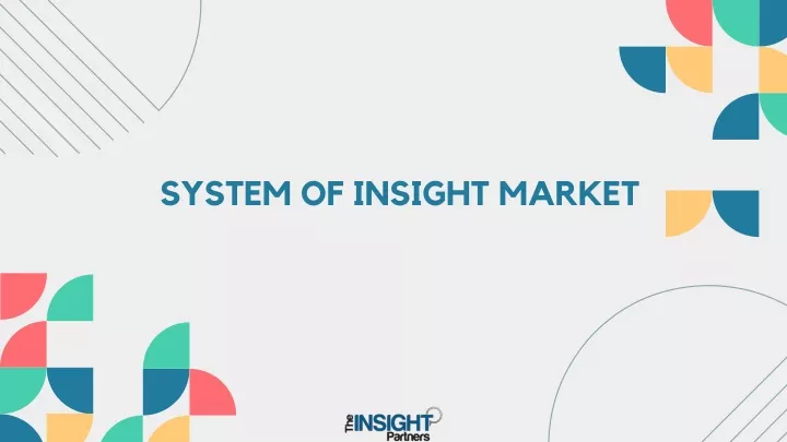 system of insight market