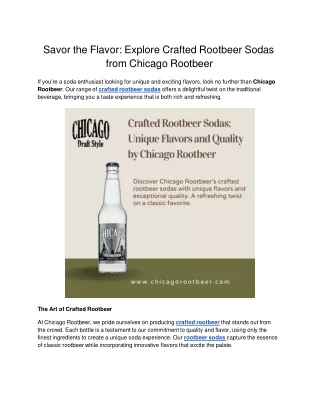 Savor the Flavor: Explore Crafted Rootbeer Sodas from Chicago Rootbeer