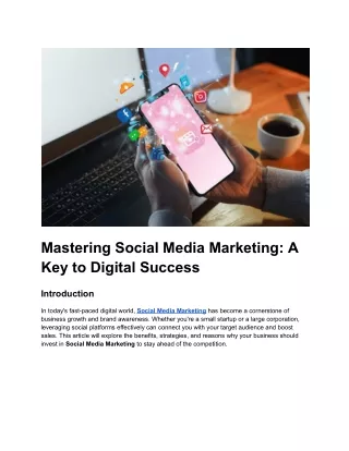 Mastering Social Media Marketing: A Key to Digital Success