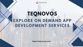 On-demand App Development: An Overview