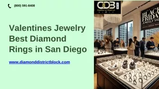 Valentines Jewelry  Best Diamond Rings in San Diego