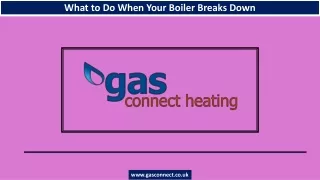 what to do when your boiler breaks down