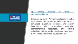ap training classes in dubai optioneducation