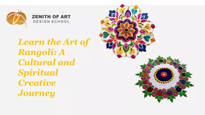 learn the art of rangoli a cultural and spiritual