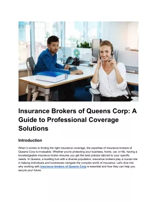 Insurance Brokers of Queens Corp: A Guide to Professional Coverage Solutions
