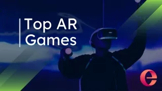 Top 5 Augmented Reality Games