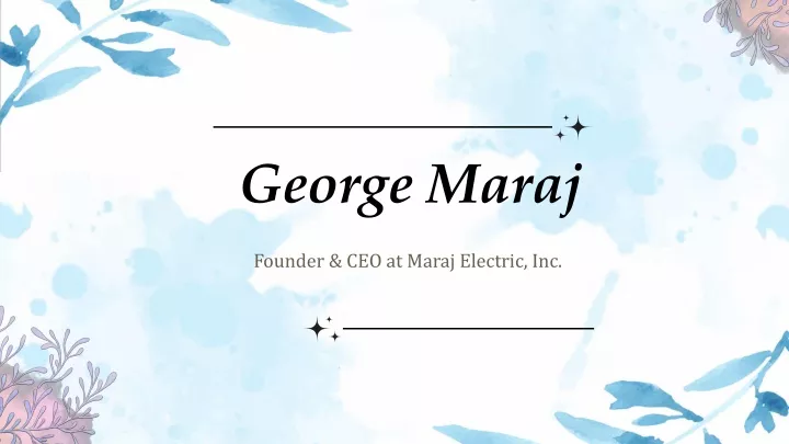 george maraj