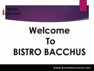 Wine bar - BISTRO BACCHUS