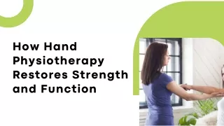 Precision Rehabilitation for Hands Treatment