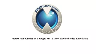 Affordable Cloud Video Surveillance with RMT’s VSaaS Solution