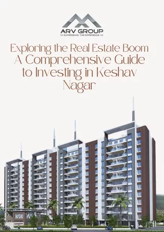 A Comprehensive Guide to Investing in Keshav Nagar | arv uthville