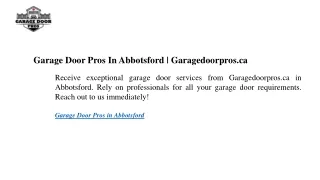 Garage Door Pros In Abbotsford Garagedoorpros.ca