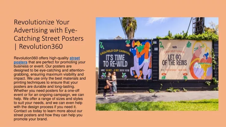 revolutionize your advertising with eye catching street posters revolution360