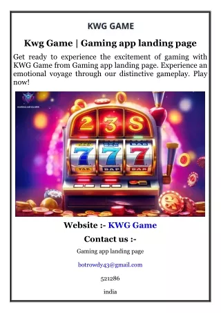 Kwg Game  Gaming app landing page