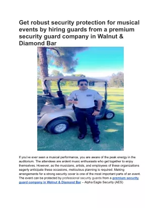 get robust security protection for musical events