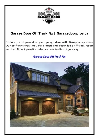 Garage Door Off Track Fix  Garagedoorpros.ca