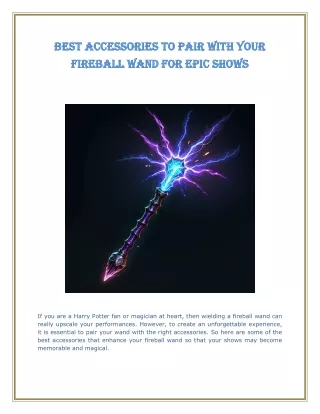 Best Accessories to Pair with Your Fireball Wand for Epic Shows