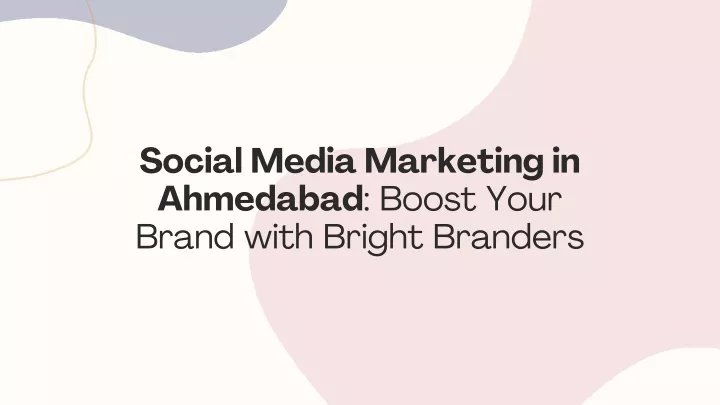 social media marketing in ahmedabad boost your