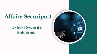 Affaire Securiport - Deliver Security Solutions