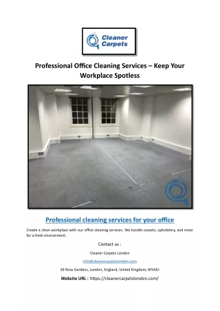 Professional Office Cleaning Services – Keep Your Workplace Spotless