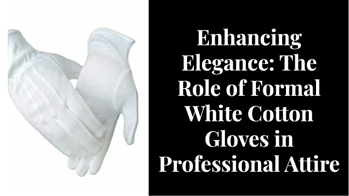 enhancing elegance the role of formal white