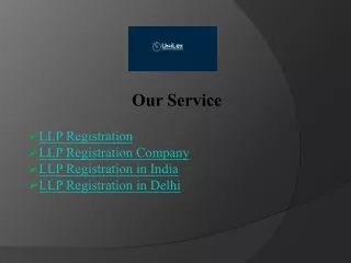 LLP Registration Made Easy: Expert Assistance from Unilex Consultants